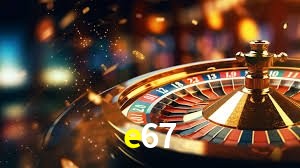 e67